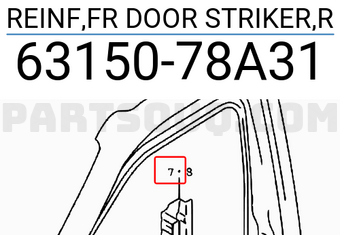 Suzuki 6315078A31 REINF,FR DOOR STRIKER,R
