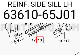 Suzuki 6361065J01 REINF, SIDE SILL LH