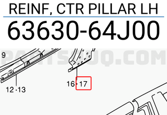 Suzuki 6363064J00 REINF, CTR PILLAR LH