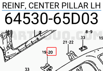 Suzuki 6453065D03 REINF, CENTER PILLAR LH