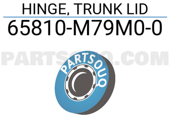 Suzuki 65810M79M00 HINGE, TRUNK LID