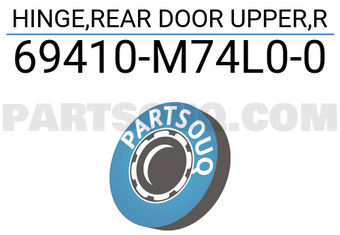 Suzuki 69410M74L00 HINGE,REAR DOOR UPPER,R