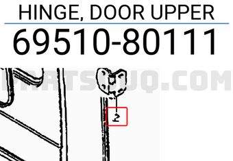 Suzuki 6951080111 HINGE, DOOR UPPER