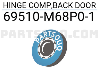 Suzuki 69510M68P01 HINGE COMP,BACK DOOR