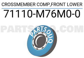 Suzuki 71110M76M00 CROSSMEMBER COMP,FRONT LOWER