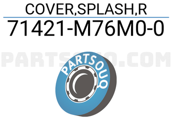 Suzuki 71421M76M00 COVER,SPLASH,R