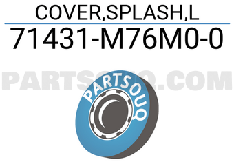 Suzuki 71431M76M00 COVER,SPLASH,L
