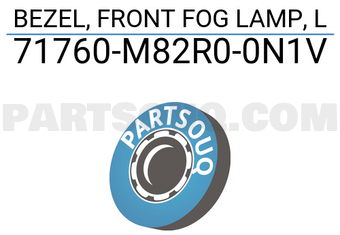 Suzuki 71760M82R00N1V BEZEL, FRONT FOG LAMP, L