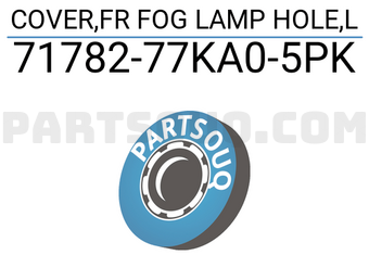 Suzuki 7178277KA05PK COVER,FR FOG LAMP HOLE,L