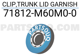 Suzuki 71812M60M00 CLIP,TRUNK LID GARNISH