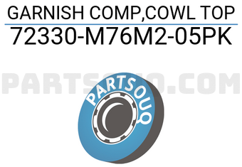 Suzuki 72330M76M205PK GARNISH COMP,COWL TOP