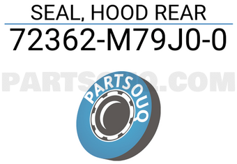 Suzuki 72362M79J00 SEAL, HOOD REAR