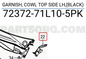 Suzuki 7237271L105PK GARNISH, COWL TOP SIDE LH,(BLACK)