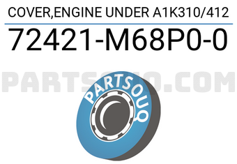 Suzuki 72421M68P00 COVER,ENGINE UNDER A1K310/412