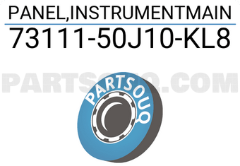 Suzuki 7311150J10KL8 PANEL,INSTRUMENTMAIN