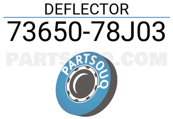 Suzuki 7365078J03 DEFLECTOR