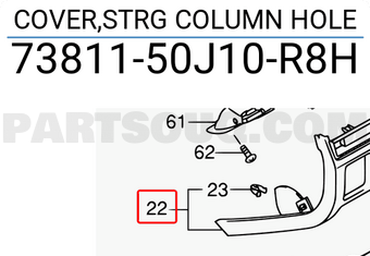 Suzuki 7381150J10R8H COVER,STRG COLUMN HOLE