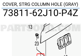 Suzuki 7381162J10P4Z COVER, STRG COLUMN HOLE (GRAY)