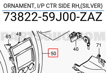 Suzuki 7382259J00ZAZ ORNAMENT, I/P CTR SIDE RH,(SILVER)
