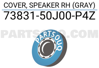 Suzuki 7383150J00P4Z COVER, SPEAKER RH (GRAY)