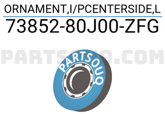 Suzuki 7385280J00ZFG ORNAMENT,I/PCENTERSIDE,L
