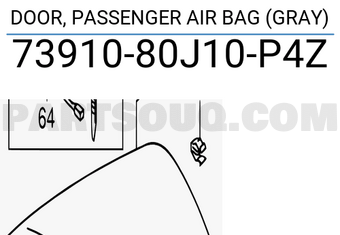 Suzuki 7391080J10P4Z DOOR, PASSENGER AIR BAG (GRAY)