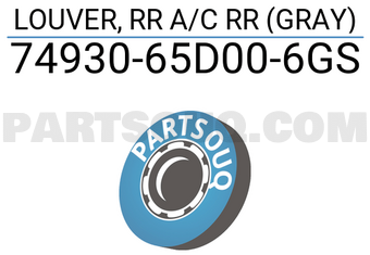 Suzuki 7493065D006GS LOUVER, RR A/C RR (GRAY)