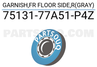 Suzuki 7513177A51P4Z GARNISH,FR FLOOR SIDE,R(GRAY)