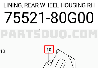 Suzuki 7552180G00 LINING, REAR WHEEL HOUSING RH