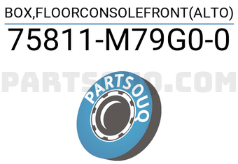 Suzuki 75811M79G00 BOX,FLOORCONSOLEFRONT(ALTO)