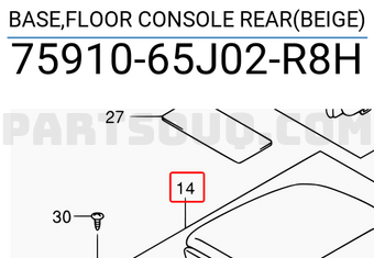 Suzuki 7591065J02R8H BASE,FLOOR CONSOLE REAR(BEIGE)