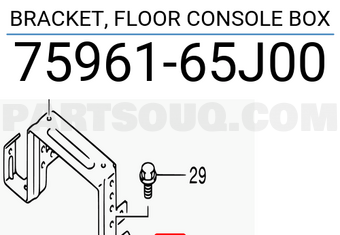 Suzuki 7596165J00 BRACKET, FLOOR CONSOLE BOX