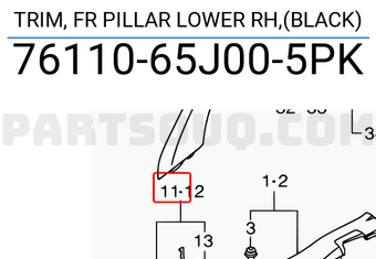 Suzuki 7611065J005PK TRIM, FR PILLAR LOWER RH,(BLACK)