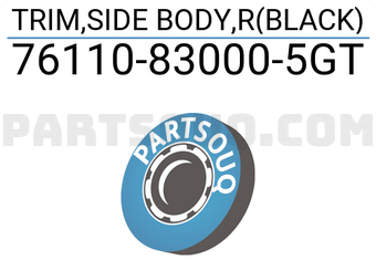 Suzuki 76110830005GT TRIM,SIDE BODY,R(BLACK)