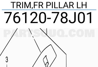 Suzuki 7612078J01 TRIM,FR PILLAR LH