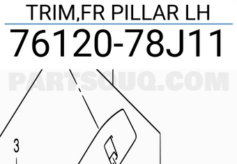 Suzuki 7612078J11 TRIM,FR PILLAR LH