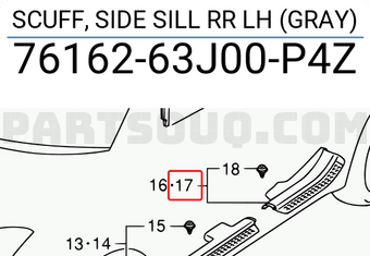 Suzuki 7616263J00P4Z SCUFF, SIDE SILL RR LH (GRAY)
