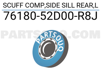 Suzuki 7618052D00R8J SCUFF COMP,SIDE SILL REAR,L