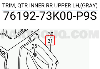 Suzuki 7619273K00P9S TRIM, QTR INNER RR UPPER LH,(GRAY)