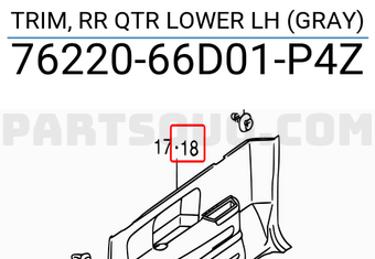 Suzuki 7622066D01P4Z TRIM, RR QTR LOWER LH (GRAY)
