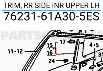Suzuki 7623161A305ES TRIM, RR SIDE INR UPPER LH