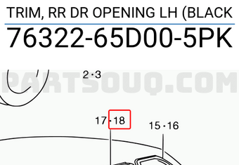 Suzuki 7632265D005PK TRIM, RR DR OPENING LH (BLACK