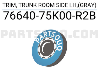 Suzuki 7664075K00R2B TRIM, TRUNK ROOM SIDE LH,(GRAY)