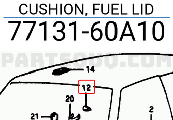 Suzuki 7713160A10 CUSHION, FUEL LID