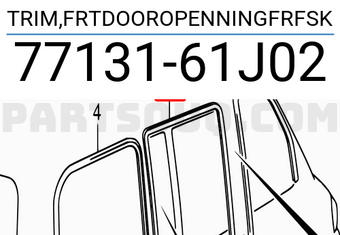 Suzuki 7713161J02 TRIM,FRTDOOROPENNINGFRFSK