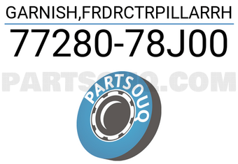 Suzuki 7728078J00 GARNISH,FRDRCTRPILLARRH