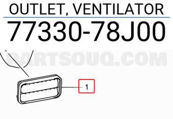 Suzuki 7733078J00 OUTLET, VENTILATOR
