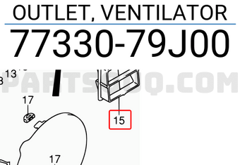 Suzuki 7733079J00 OUTLET, VENTILATOR
