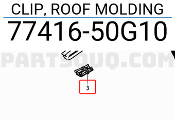 Suzuki 7741650G10 CLIP, ROOF MOLDING