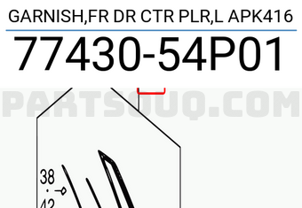 Suzuki 7743054P01 GARNISH,FR DR CTR PLR,L APK416